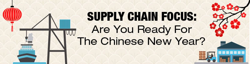 supply-chain-focus-chinese-new-year.jpg